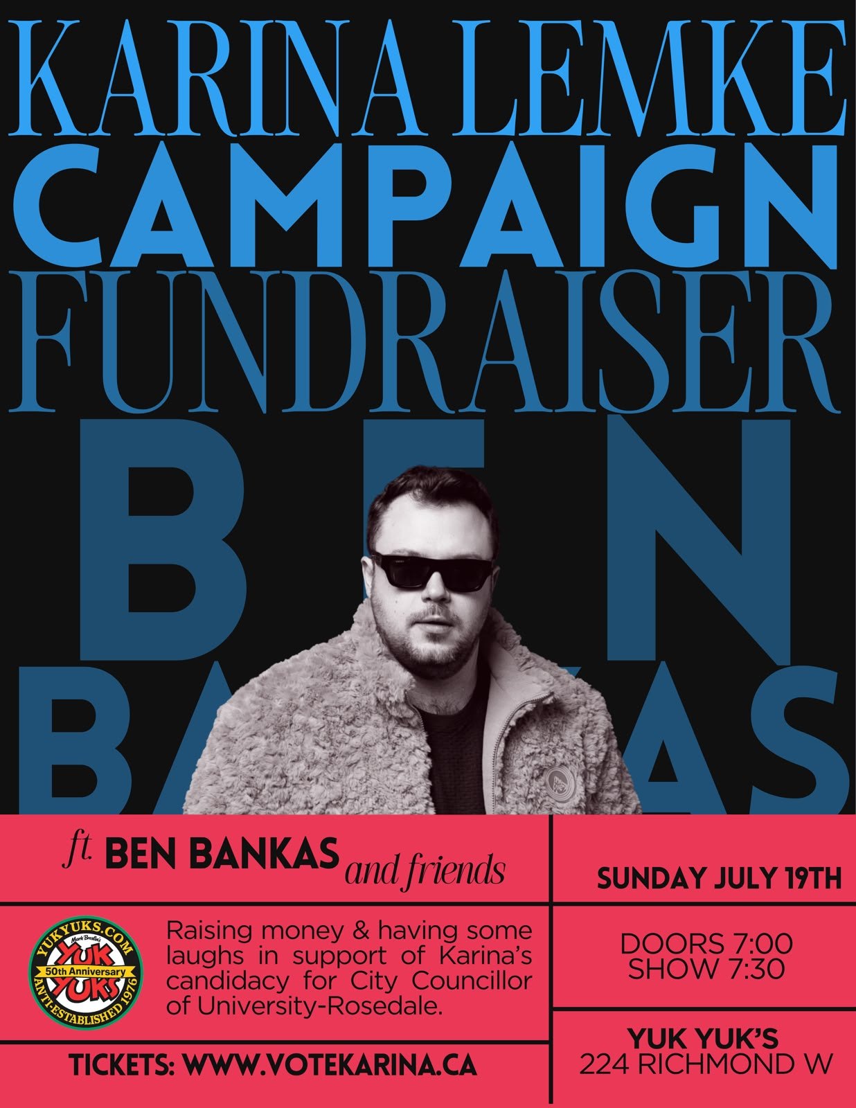 Karina Lemke campaign fundraiser at Yuk Yuk's, Sunday July 19, featuring comic Ben Bankas